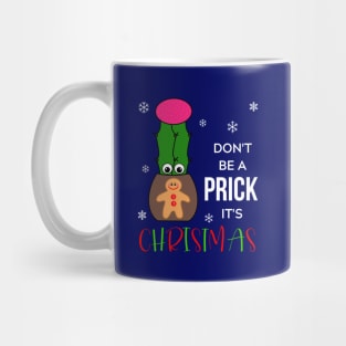 Don't Be A Prick It's Christmas - Hybrid Cactus In Gingerbread Man Pot Mug